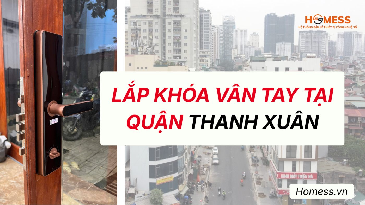 Lắp khóa vân tay tại THANH XUÂN