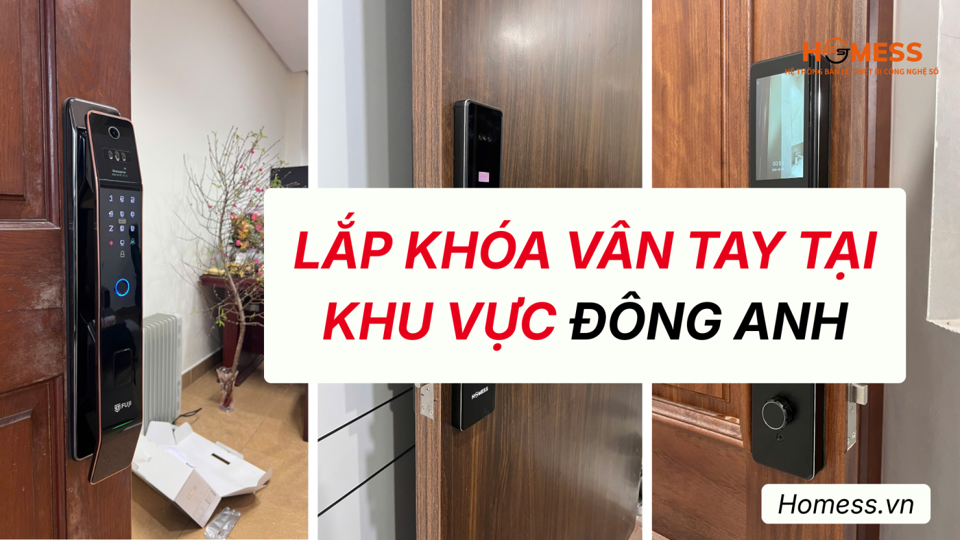 Lắp khóa vân tay tại Đông Anh