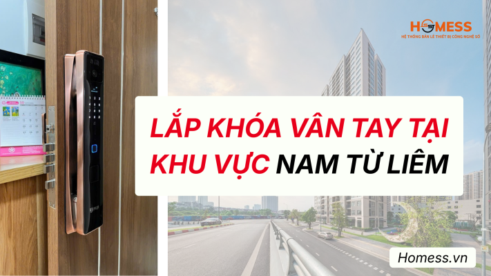 Lắp khóa vân tay tại Nam Từ Liêm